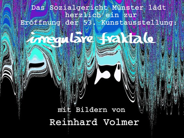 Eröffnung meiner Ausstellung "irreguläre fraktale" am Freitag, den 11. November 2022, 11.00 Uhr. Eröffnung meiner Ausstellung "irreguläre fraktale" am Freitag, den 11. November 2022, 11.00 Uhr.
